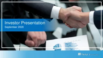 Investor Presentation  September 2020  Safe Harbor Statement  *This document contains