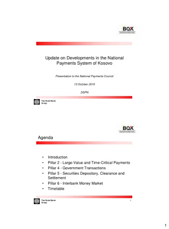 Update on Developments in the National  Payments System of Kosovo  Presentation to the National