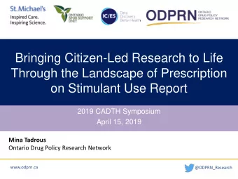 Bringing Citizen-Led Research to Life  Through the Landscape of Prescription  on Stimulant Use