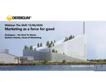 Marketing as a force for good  Derbigum  No Roof To Waste  Stefaan Valette, Head of Marketing