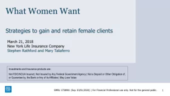 What Women Want  Strategies to gain and retain female clients  March 21, 2018  New York Life