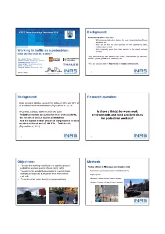 Background:  ICTCT Extra Workshop Vancouver 2018 Pedestrian workers have tasks:    Which are