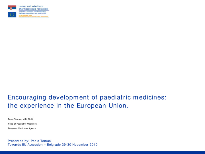 encouraging development of paediatric medicines the