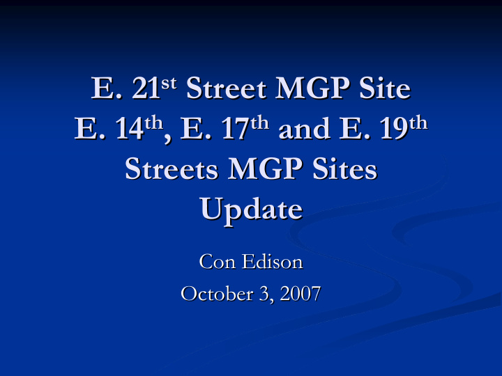 street mgp site e 21 street mgp site