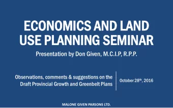 ECO  ECONO  NOMIC  ICS AND  AND LAND  AND  USE  E PL  PLAN  ANNI  NING  NG SEM  EMIN  INAR