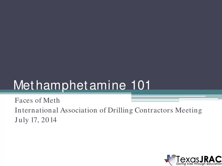methamphetamine 101
