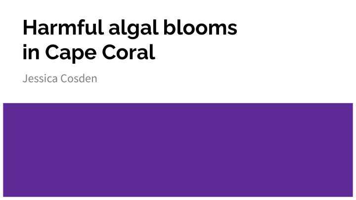 harmful algal blooms in cape coral