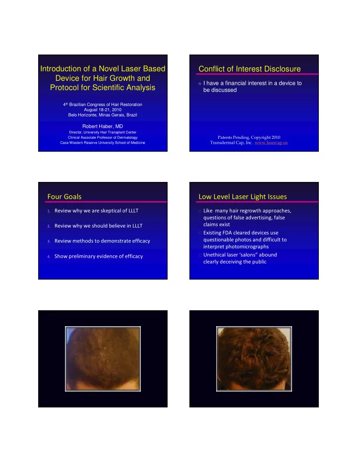 introduction of a novel laser based conflict of interest