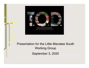 I Working Group September 3, 2020  A compact neighborhood with housing, jobs and neighborhood