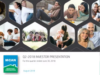 Q2-2018 INVESTOR PRESENTATION  For the quarter ended June 30, 2018  August 2018  Forward Looking