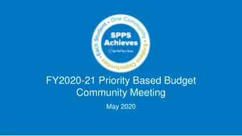 Community Meeting  May 2020  Our Mission Inspire students to think critically , pursue their dreams