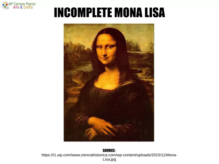 incomplete mona lisa