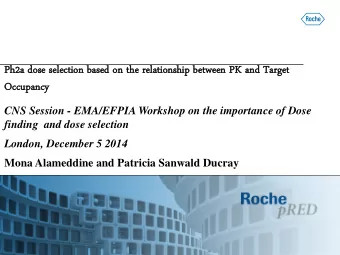 Backgrou  ground  Small molecule from the CNS portfolio  Phase 1 studies completed in healthy