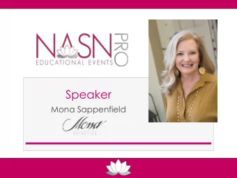 Speaker  Mona Sappenfield  Power Up Aesthetics  within the Scope  By Mona Sappenfield  Memphis, TN