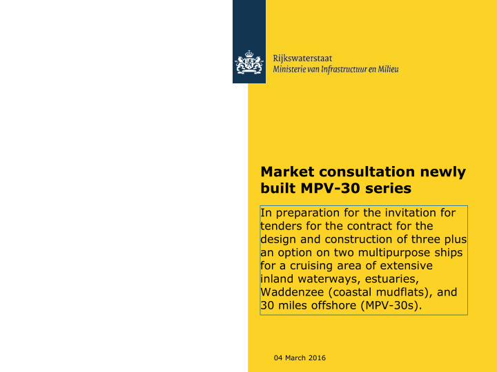 market consultation newly built mpv 30 series
