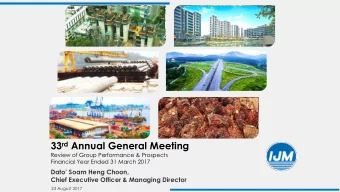 33 rd Annual General Meeting  Review of Group Performance &amp; Prospects  Financial Year Ended 31