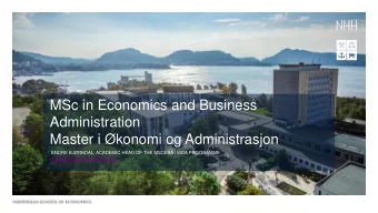 MSc in Economics and Business  Administration  Master i konomi og Administrasjon  ENDRE