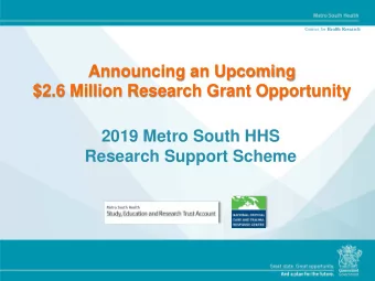 Announcing an Upcoming $2.6 Million Research Grant Opportunity  2019 Metro South HHS  Research