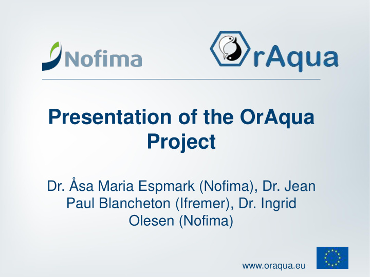 presentation of the oraqua