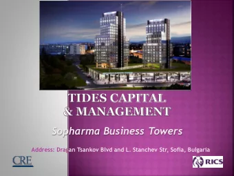 Sopharma Business Towers  Address: Dragan Tsankov Blvd and L. Stanchev Str, Sofia, Bulgaria  Tides