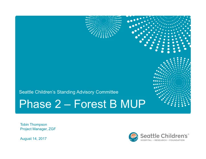 phase 2 forest b mup