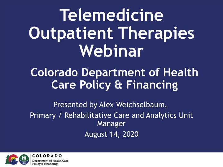telemedicine outpatient therapies webinar