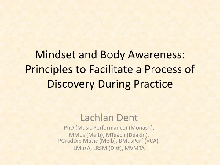 mindset and body awareness principles to facilitate a