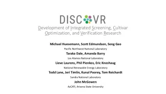 Development of Integrated Screening, Cultivar  Optimization, and Verification Research  Michael