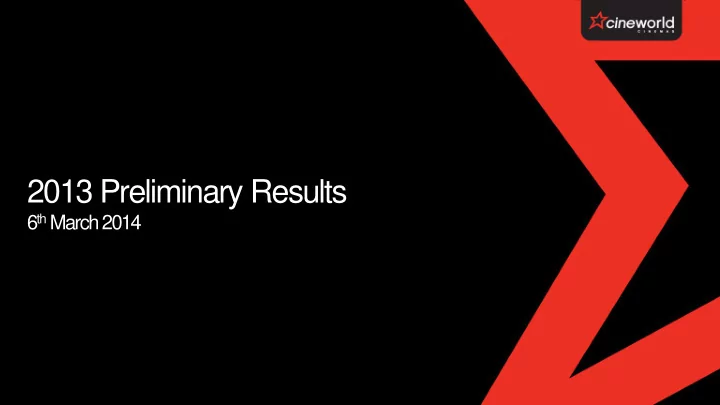 2013 preliminary results