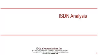 ISDN Analysis  818 West Diamond Avenue - Third Floor,  Gaithersburg, MD 20878 Phone: (301) 670-4784