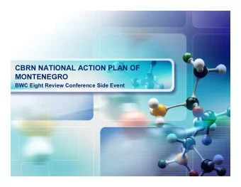 LOGO  CBRN NATIONAL ACTION PLAN OF  MONTENEGRO  BWC Eight Review Conference Side Event  MINISTRY OF
