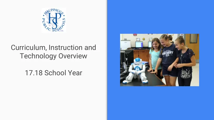 curriculum instruction and technology overview 17 18