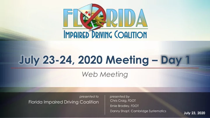 july 23 24 2020 meeting day 1