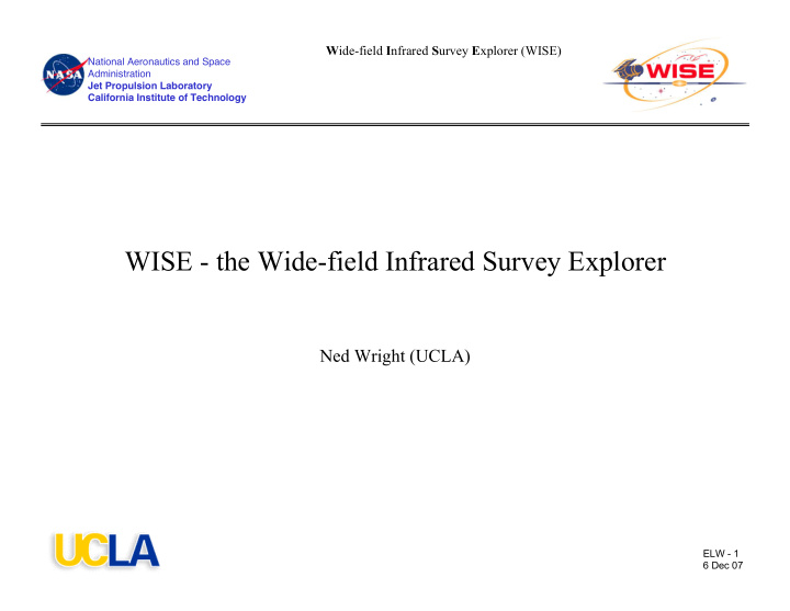 wise the wide field infrared survey explorer