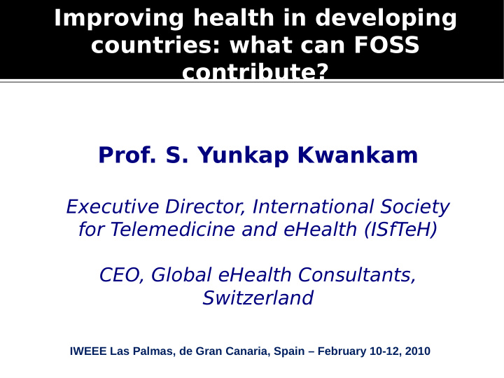 improving health in developing countries what can foss