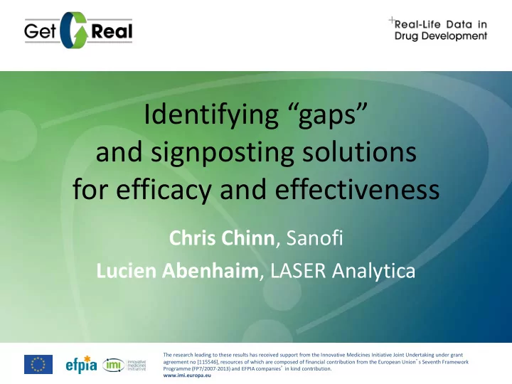 identifying gaps and signposting solutions for efficacy