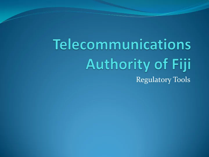 regulatory tools legal framework