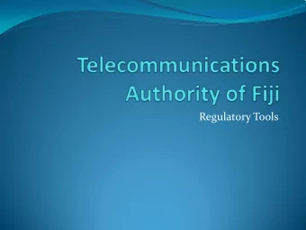 Regulatory Tools  Legal Framework  Telecommunications Promulgation 2008  Telecommunications