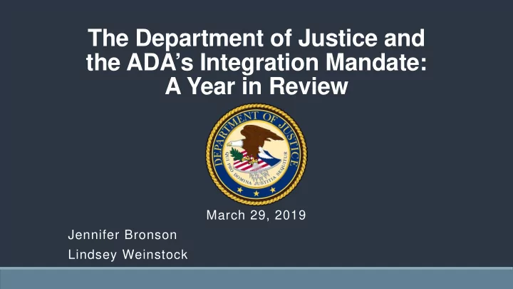 the department of justice and the ada s integration