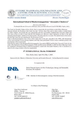 President: Antonino Zichichi Director: Fiorella Ruggiu International School of Bioelectromagnetism