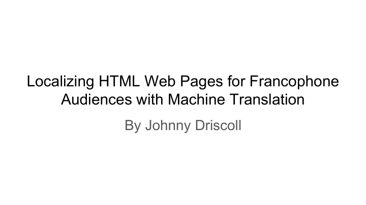 localizing html web pages for francophone audiences with