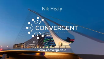 Nik Healy  www.convergent.ie  GD  P R  A wave of  BUSINESS INFORMATION DEMANDS  from employees,