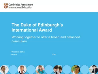 The Duke of Edinburghs  International Award  Working together to offer a broad and balanced