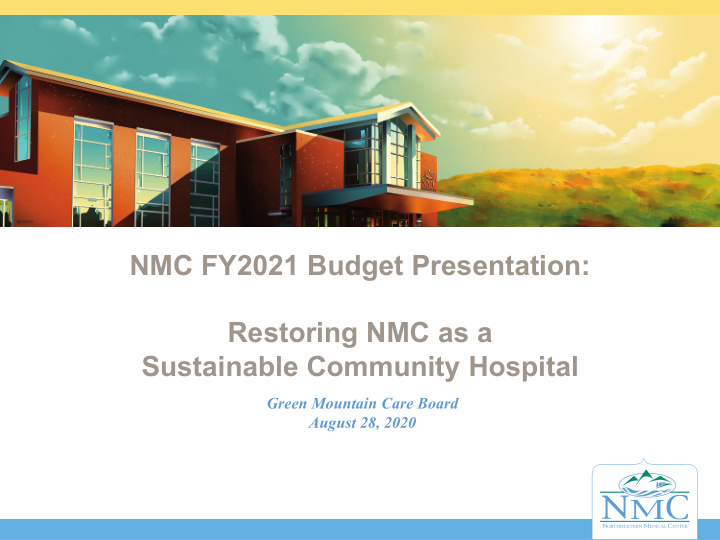 nmc fy2021 budget presentation restoring nmc as a