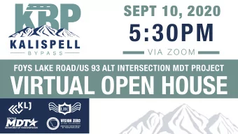 VIRTUAL OPEN HOUSE  PROJECT OVERVIEW  O  l  d  R  e  s  e  r  v  e  D  r  W Reserve Dr  Whitefish