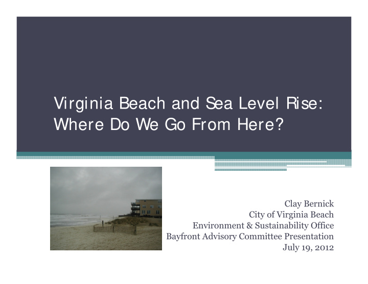 virginia beach and s ea level rise where do we go from
