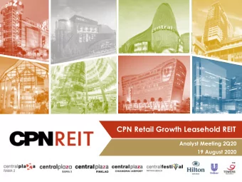 CPN Retail Growth Leasehold REIT  Analyst Meeting 2Q20  19 August 2020  Disclaimer  The information