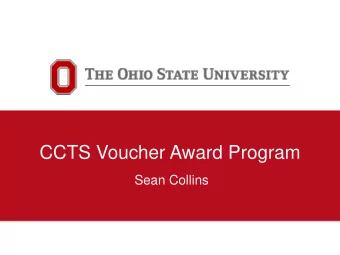 CCTS Voucher Award Program  Sean Collins  Center for Clinical and Translational Science  What is