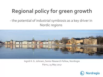 Regional policy for green growth  - the potential of industrial symbiosis as a key driver in