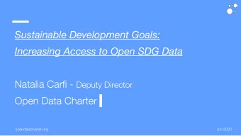 Glo  lobal net  etwork Since 2015, more than 74  74 go  govern  rnments and  nd 53  53 orga